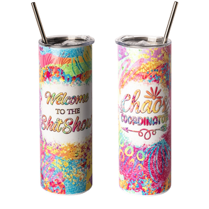 Welcome to the Shitshow Chaos Coordinator 20oz Skinny Tumbler