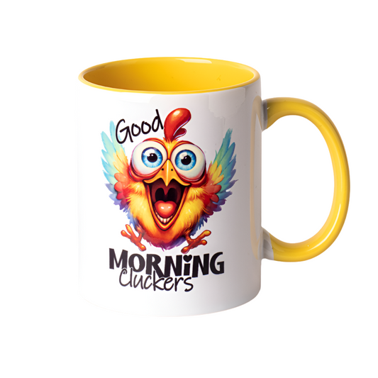 Good Morning Cluckers Mug