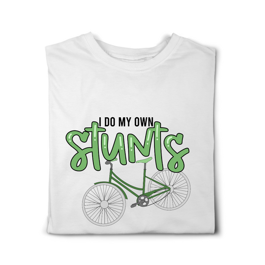 I Do My Own Stunts Tshirt