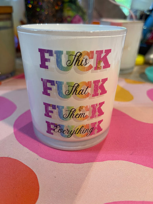 Fuck Off Candle