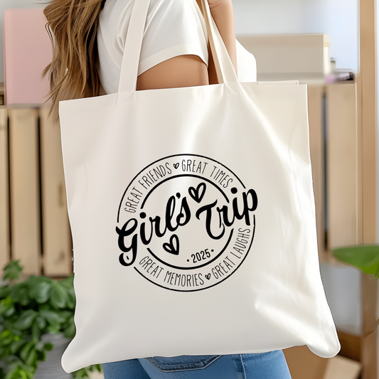 Girls Trip Tote Bag 2025 - Girls Trip Tote Bag