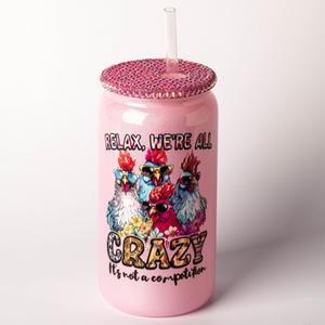 We're All Crazy Shimmer Bling Cup