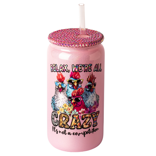 We're All Crazy Shimmer Bling Cup