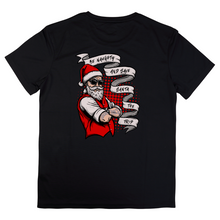 Load image into Gallery viewer, Be Naughty and Save Santa the Trip Tshirt
