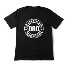 Load image into Gallery viewer, Dad the Man the Myth the Bad Influence Shirt / Hoodie
