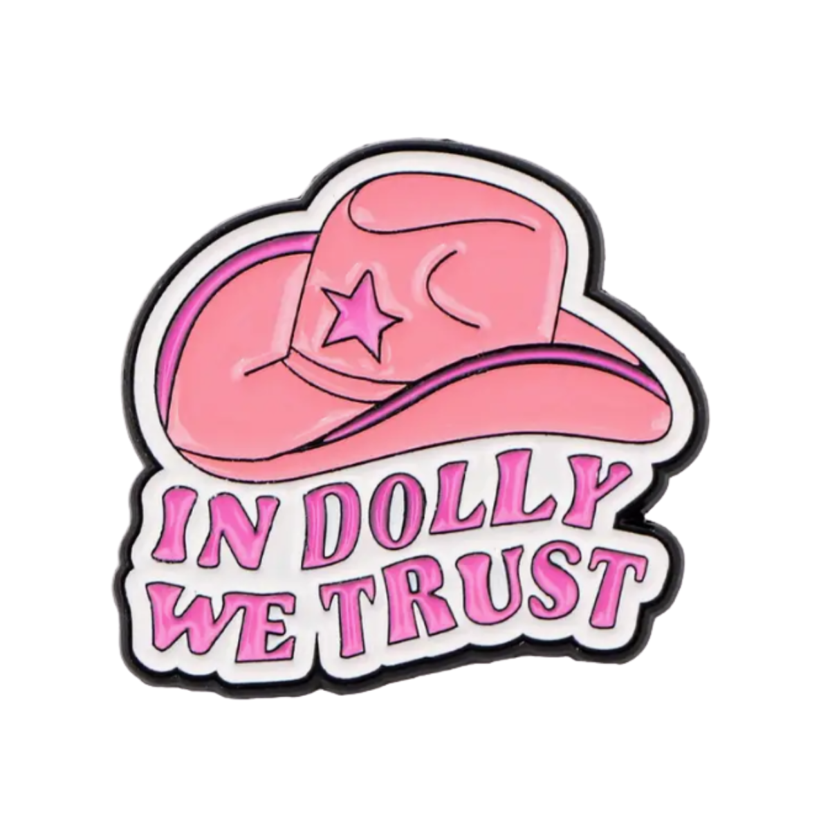 In Dolly We Trust Enamel Pin Brooch