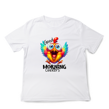 Load image into Gallery viewer, Good Morning Cluckers Tshirt
