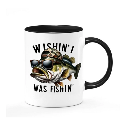 Wishin I Was Fishin Coffee Cup