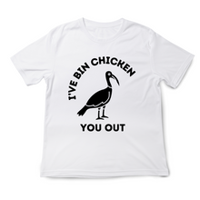 Load image into Gallery viewer, Bin Chicken You Out Tshirt
