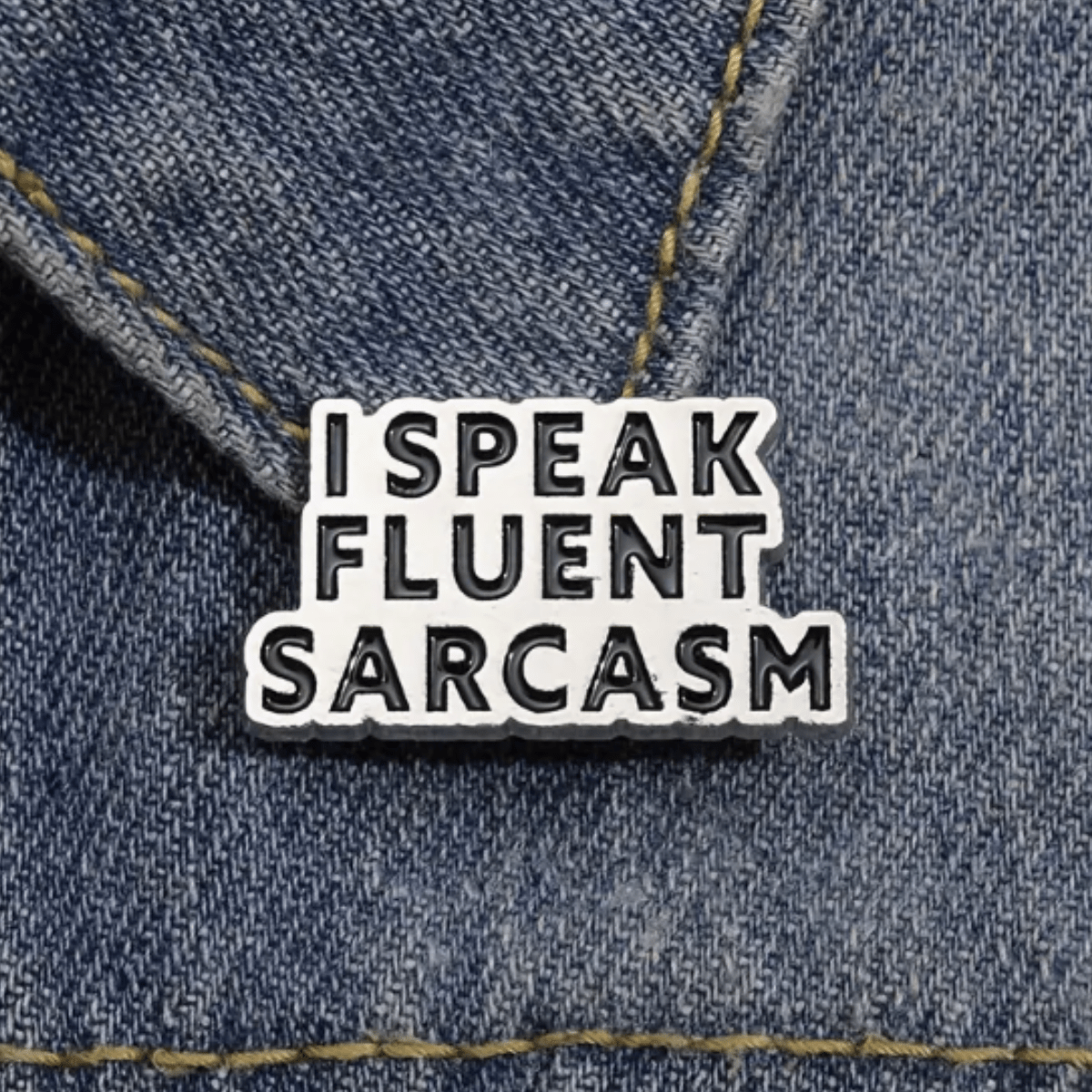 Simpli Must Have Enamel Pin I Speak Fluent Sarcasm Enamel Pin Brooch