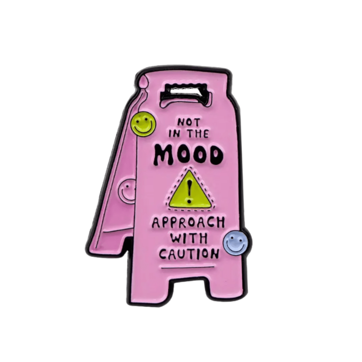 Simpli Must Have Enamel Pin Not in the Mood Approach With Caution Enamel Pin Brooch