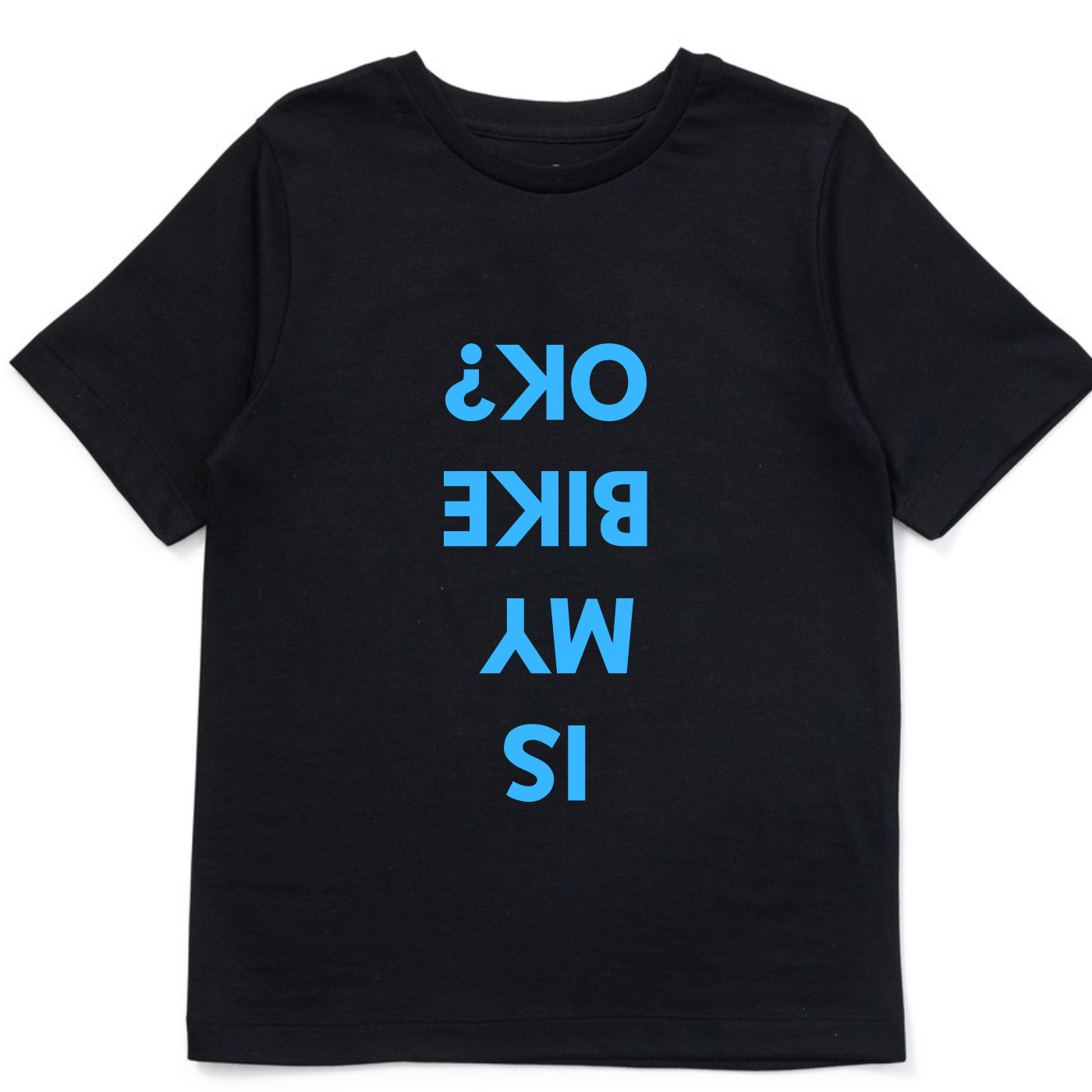 Simpli Must Have Tshirt Is My Bike Ok Tshirt