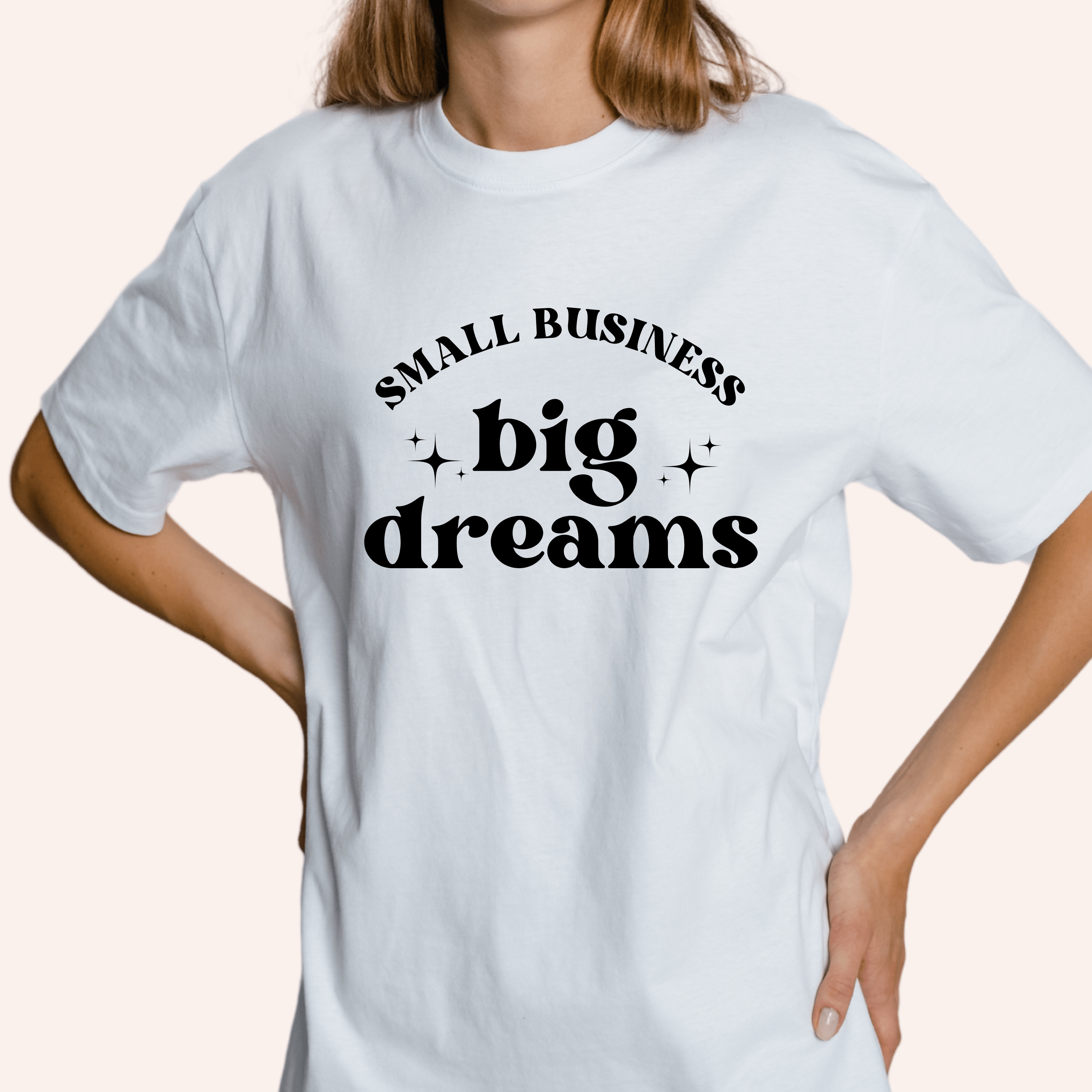 Simpli Must Have TShirt Small Business Big Dreams Tshirt