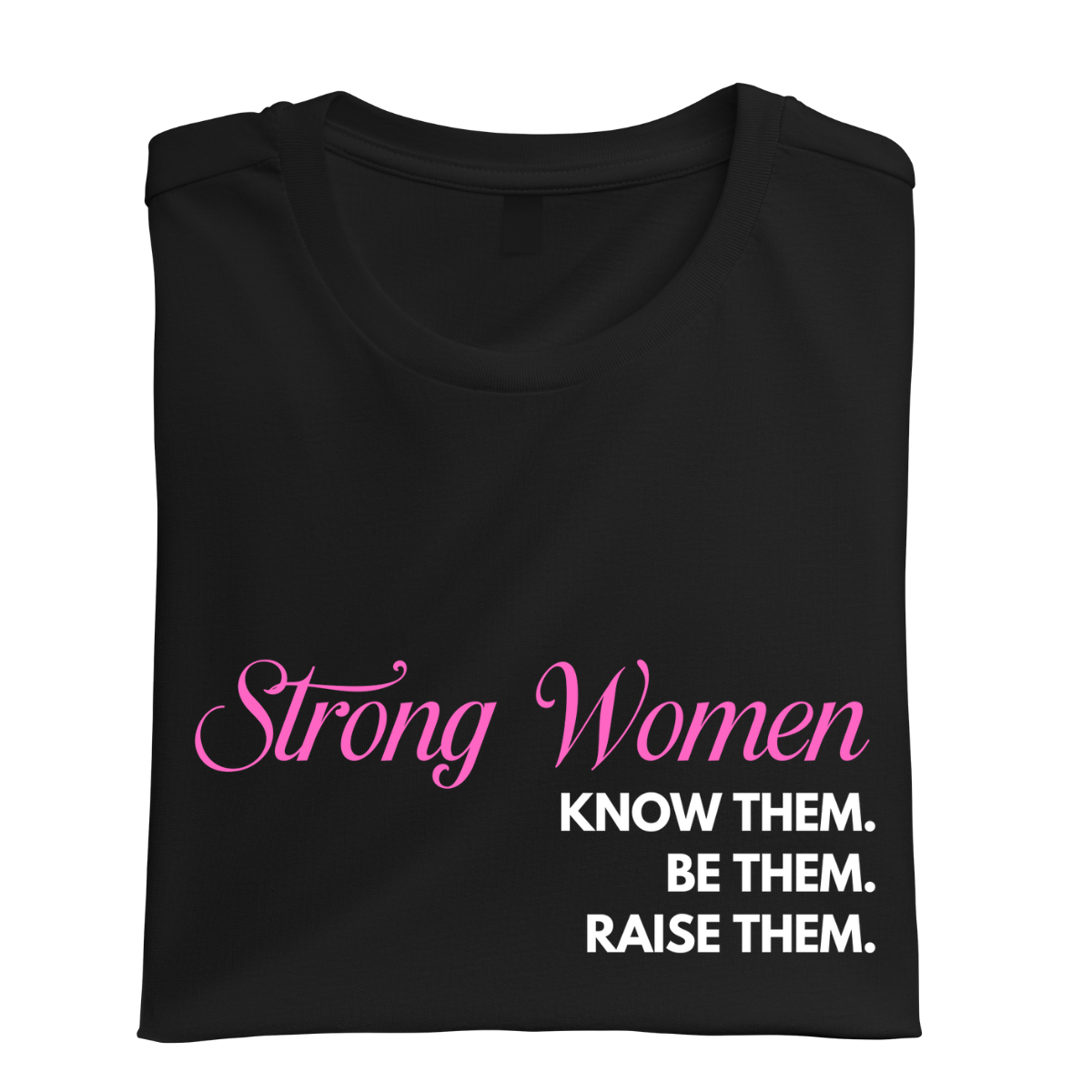 Simpli Must Have TShirt Strong Women Tshirt