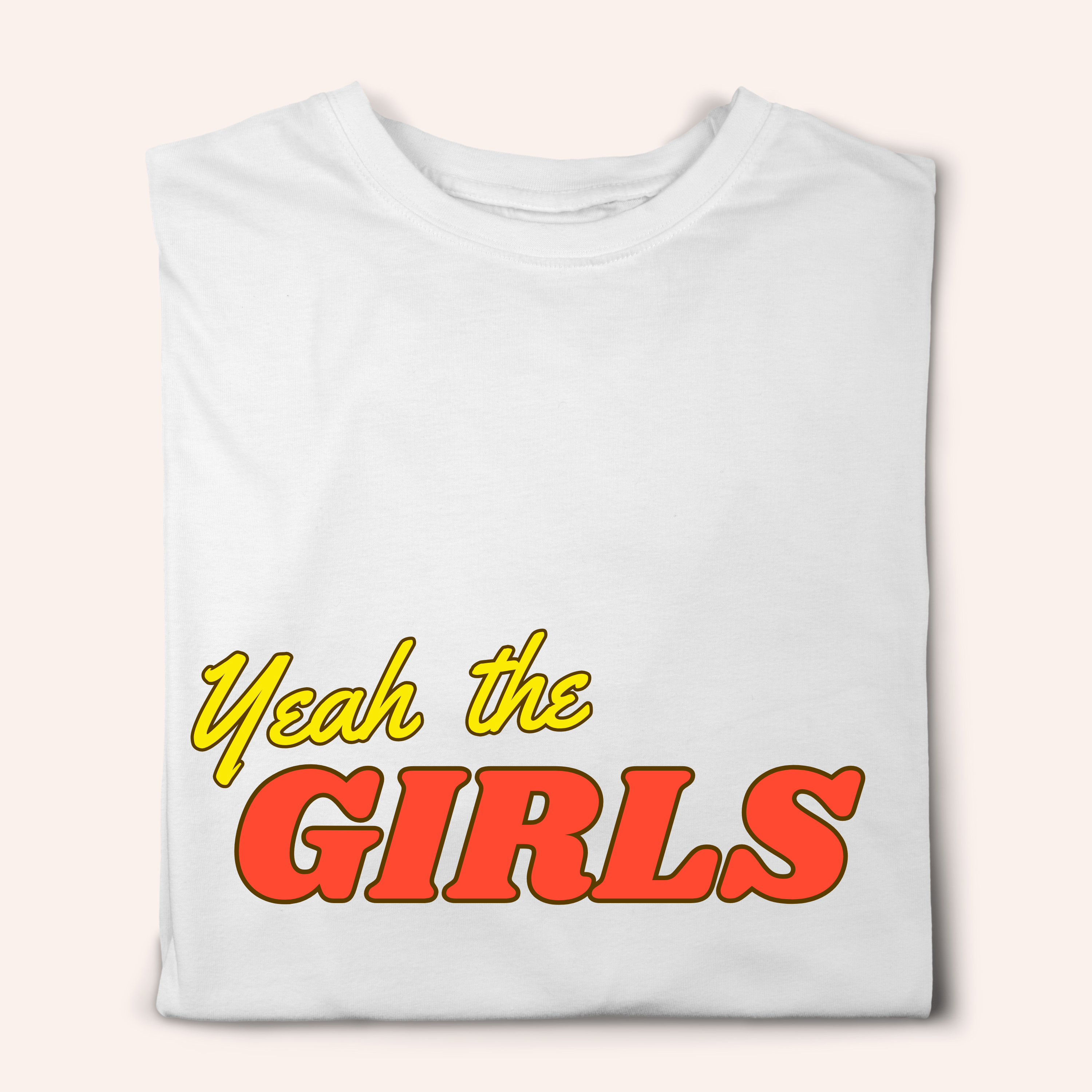 Simpli Must Have TShirt Yeah the Girls Retro Tshirt