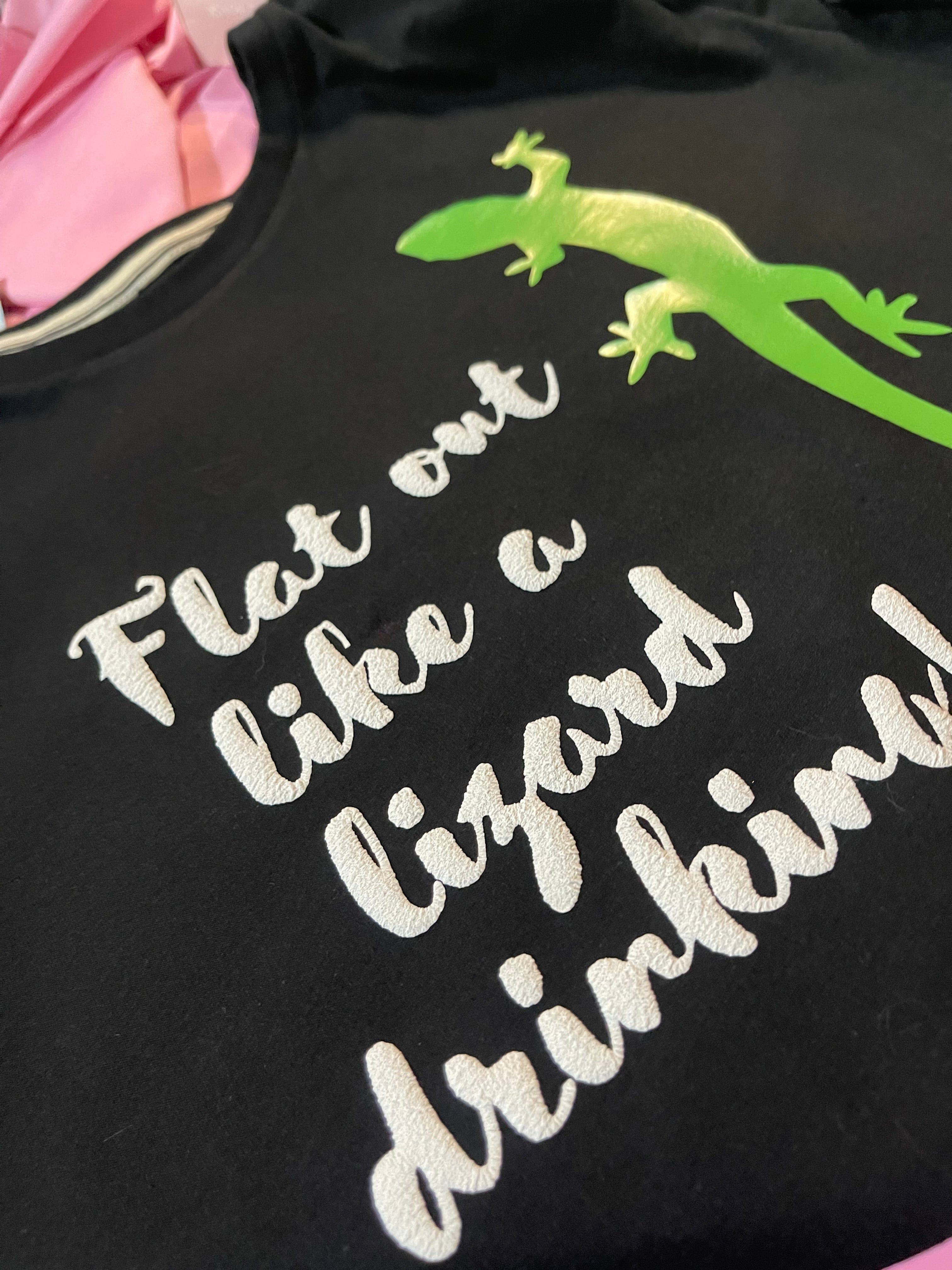 Simpli tshirt Flat Out Like a Lizard Drinking Tshirt