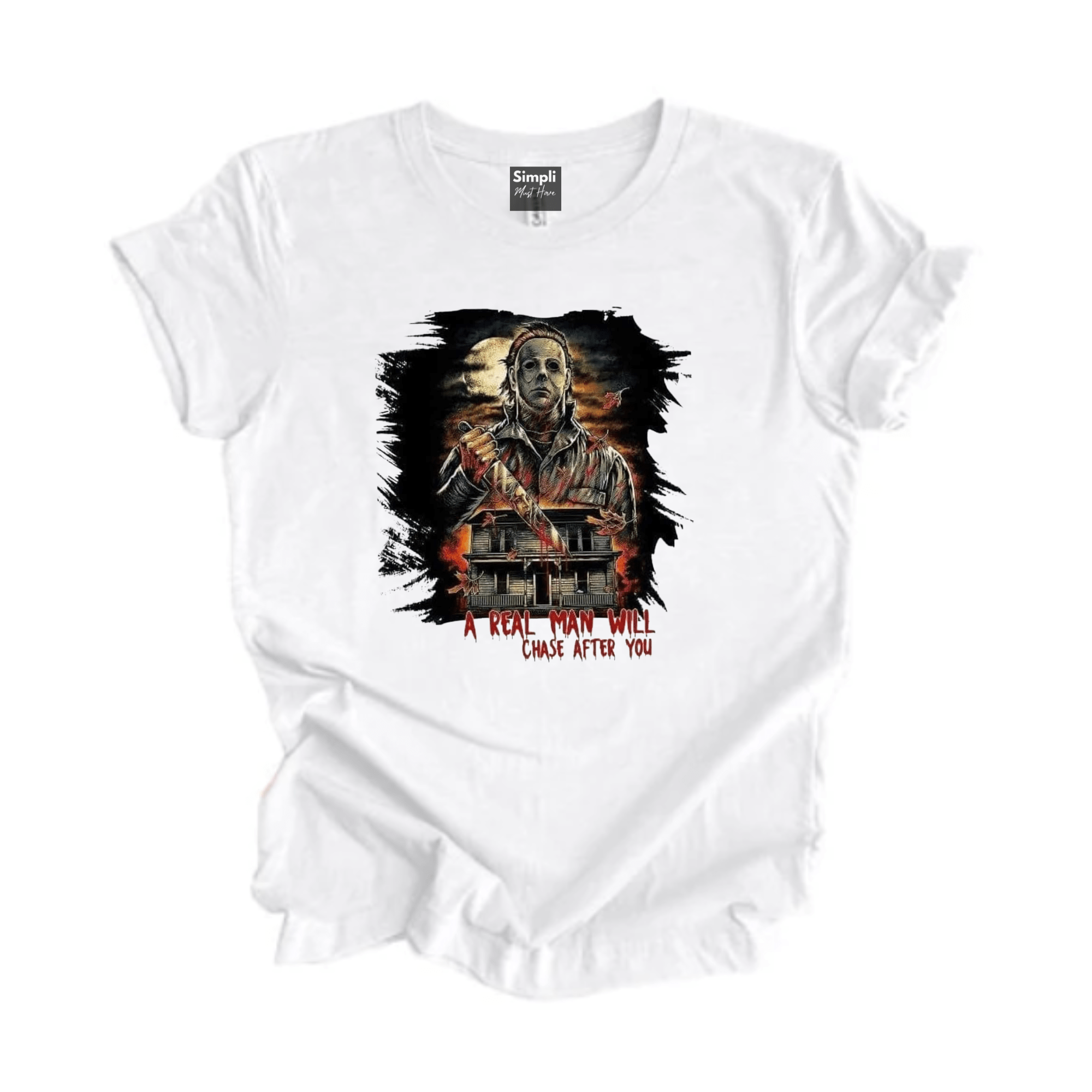 Simpli tshirt Horror Real Man Will Chase You Tshirt