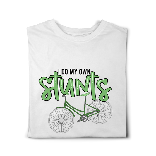 Simpli tshirt I Do My Own Stunts Tshirt