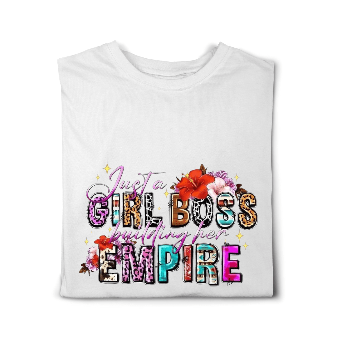 Simpli tshirt Just a Girl Boss Building Her Empire Tshirt