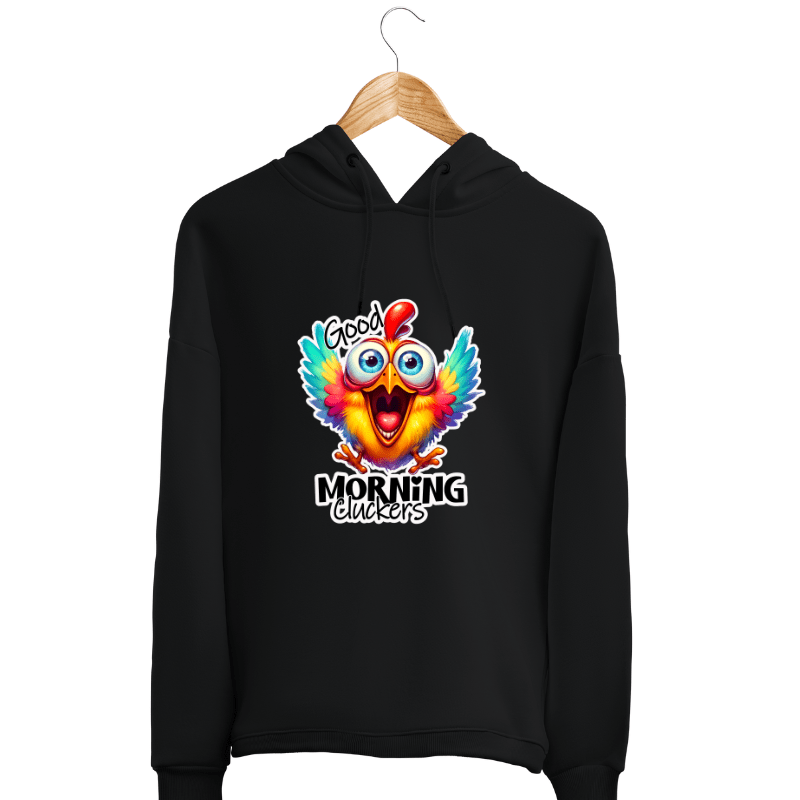 SimpliMust Hoodie Good Morning Cluckers Hoodie