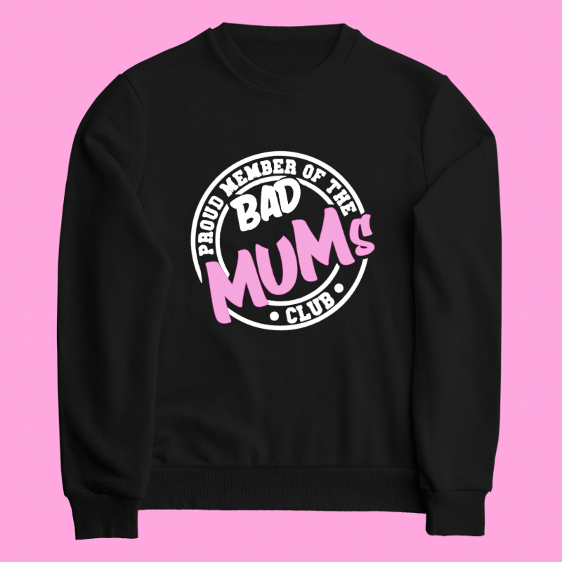 SimpliMust Jumper Proud Member of the Bad Mums Club Jumper