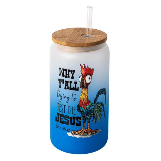 SimpliMust Libbey Glass Cup Why Y'all Trying to Test The Jesus in Me Glass Libbey Cup