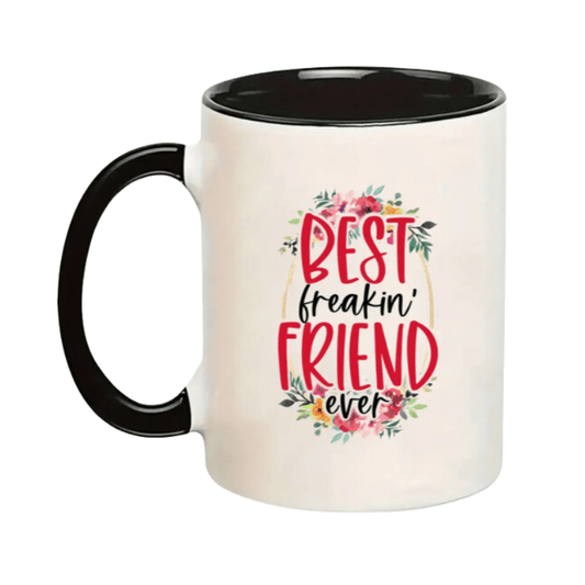 SimpliMust Mug Best Freakin Friend Ever Mug