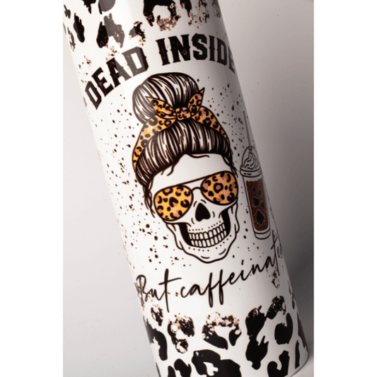 SimpliMust Mug Dead Inside but Caffienated 20oz Skinny Tumbler