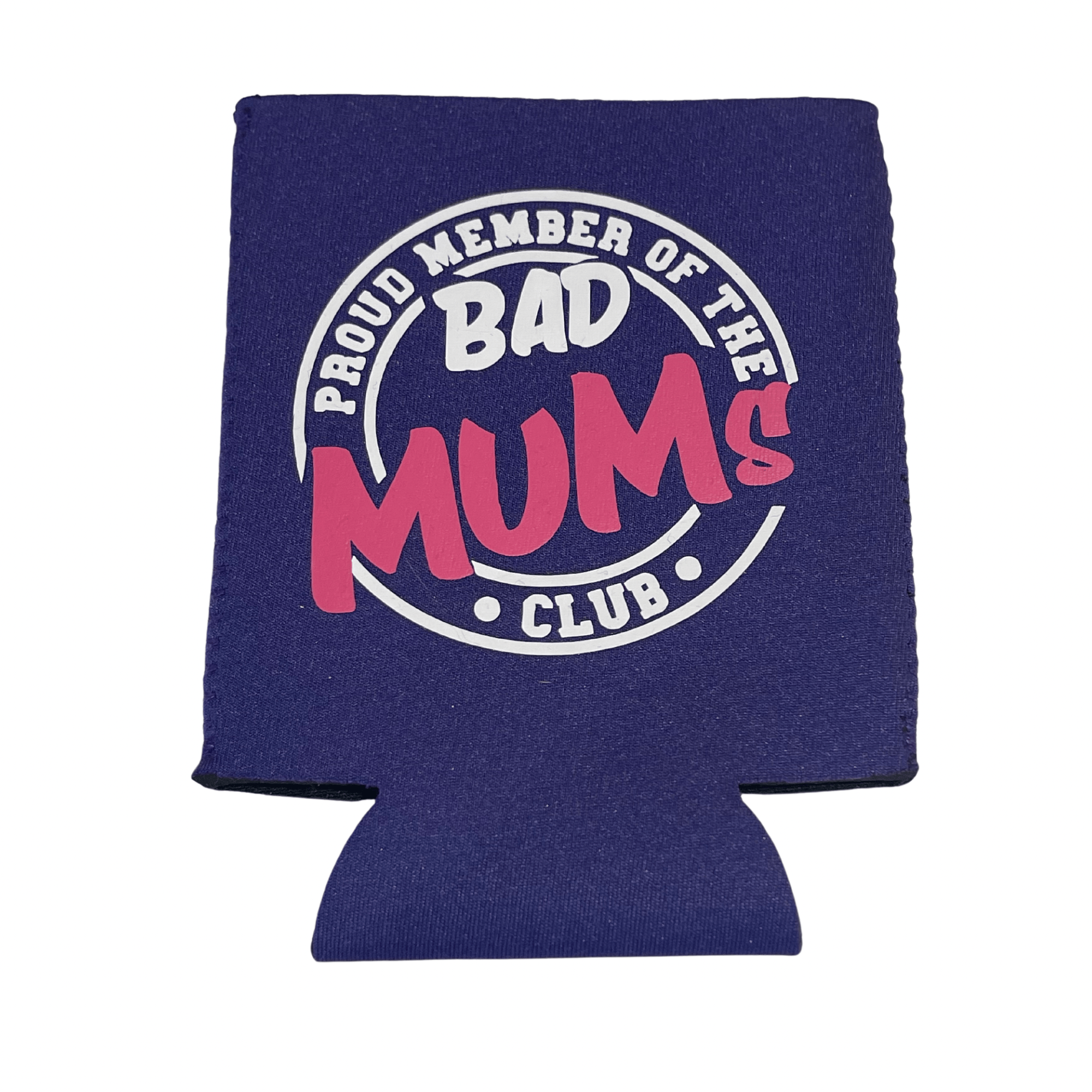 SimpliMust Stubby Coolers Bad Mum's Club Stubby Cooler