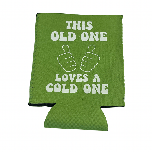 SimpliMust Stubby Coolers This Old One Loves a Cold One Stubby Cooler