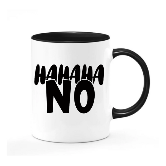 HAHAHA No Mug