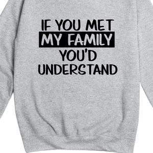 If You Met My Family You Would Understand Jumper