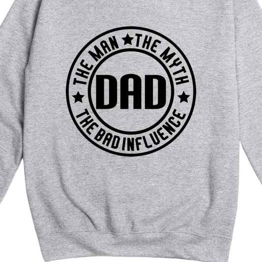 Dad Man Myth Bad Influence Jumper