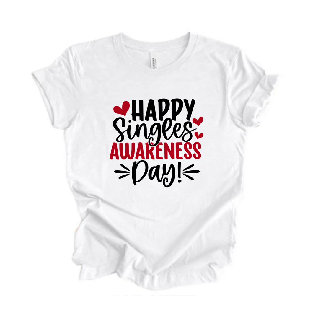 Happy Singles Awareness Day Tshirt