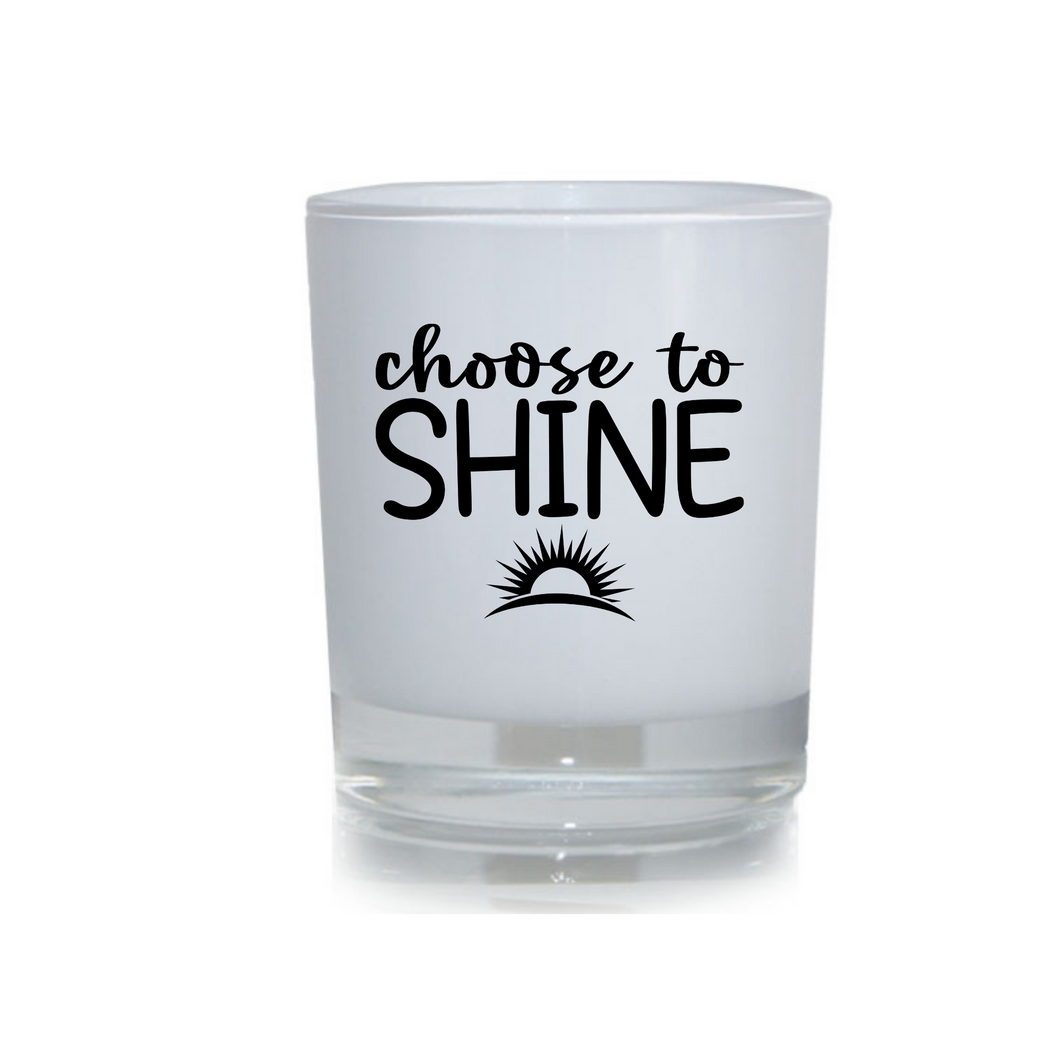Choose to Shine Candle