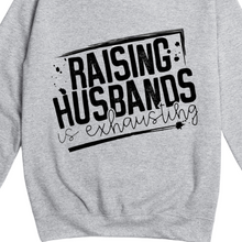Load image into Gallery viewer, Raising Husbands is Exhausting Jumper
