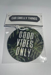 Good Vibes Only Air Freshener