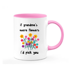 Pick Grandma Ceramic Mug