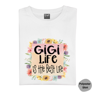 Gigi Life Tshirt