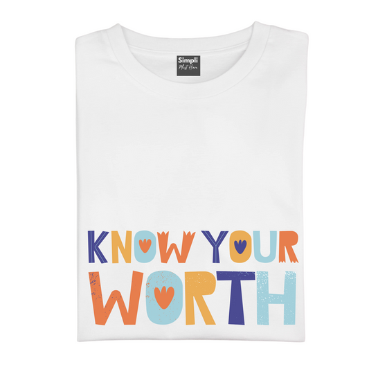 Know Your Worth Tshirt