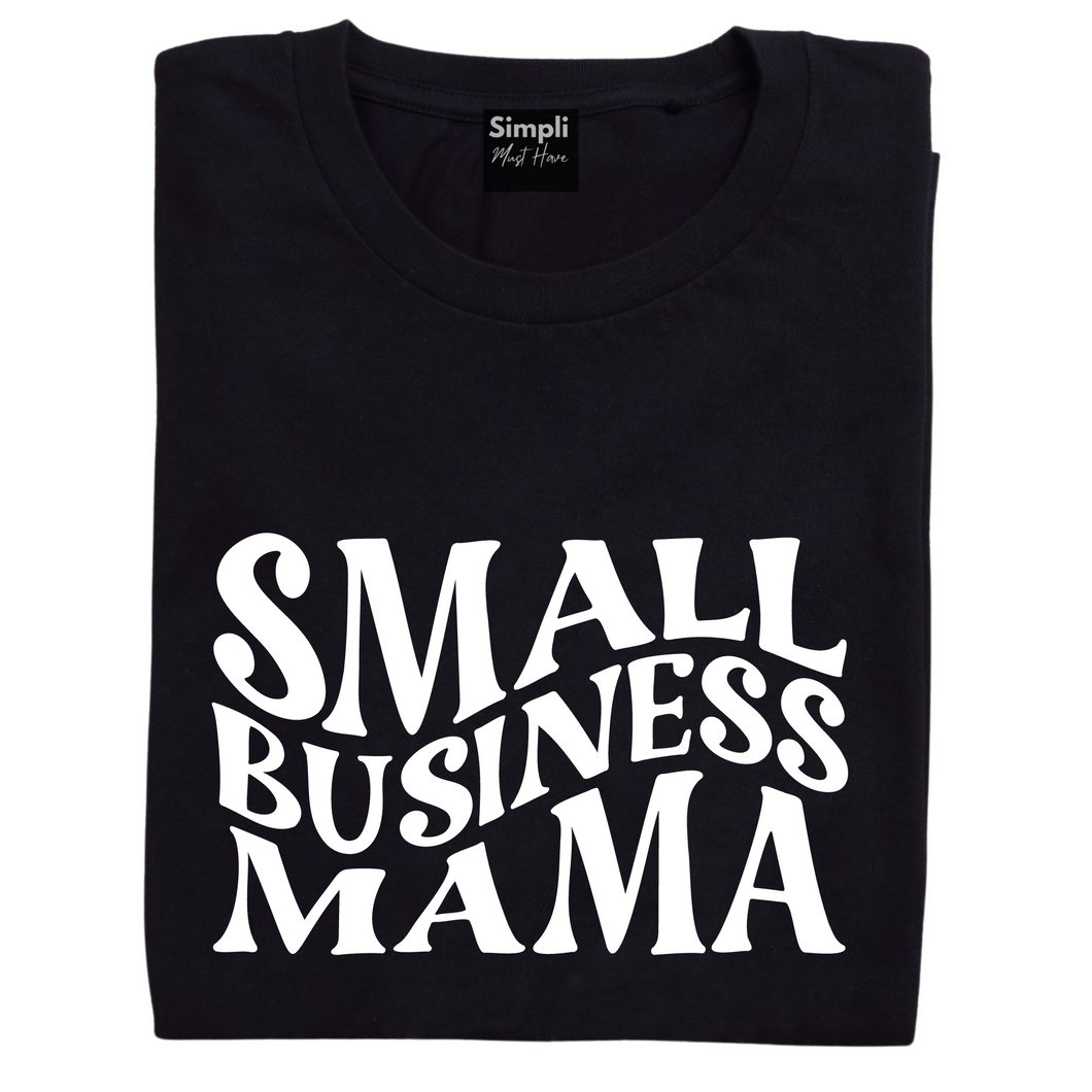 Small Business Mama Tshirt