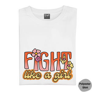 Fight Like a Girl Tshirt