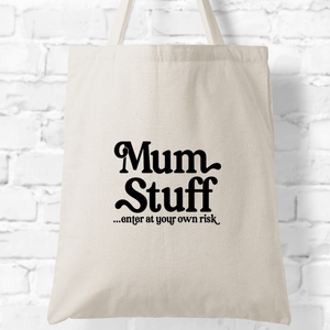 Mum Stuff Tote Bag