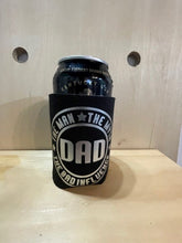 Load image into Gallery viewer, Dad Can Stubby Cooler
