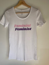 Load image into Gallery viewer, Feminist Tshirt
