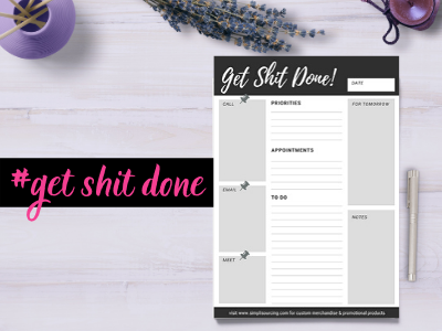 Get Sh*t Done Daily Planner 50 Page Tear Off Pad