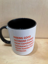Load image into Gallery viewer, Good Decisions Mug
