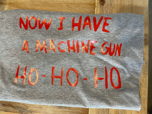 Die Hard Ho Ho Ho T-Shirt