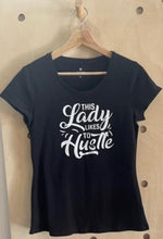 Load image into Gallery viewer, This Lady Likes to Hustle Tshirt
