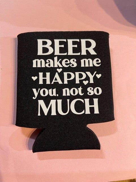 Simpli Beer Makes Me Happy Stubby Cooler